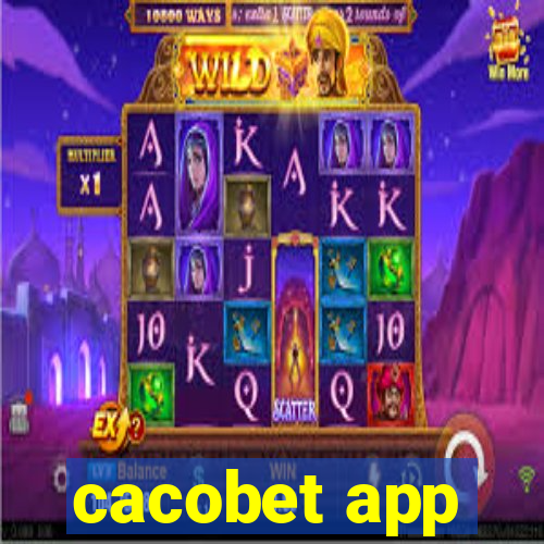 cacobet app